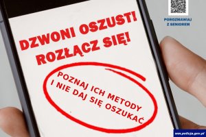 Dzwoni oszust! Rozłącz się! Nie daj się nabrać oszustom