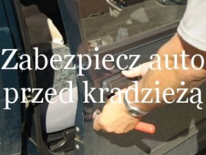 Zabezpiecz samochód przed kradzieżą!